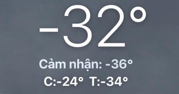 Nơi nhiệt độ xuống tới âm 20 độ C ngay lúc này