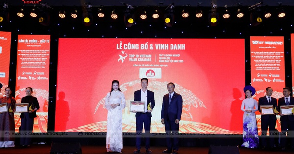 Xây dựng Hợp Lực ghi dấu ấn Top 10 Doanh nghiệp tạo giá trị hàng đầu Việt Nam 2025