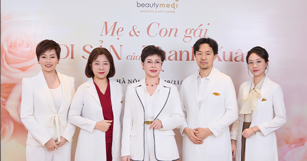 Khi mẹ chọn đúng, con gái chọn an toàn: “Di Sản Của Thanh Xuân” tại Thanh Hằng Beauty Medi