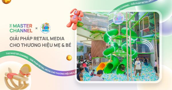 The Master Channel kết hợp tiNiWorld triển khai giải pháp Retail Media đột phá
