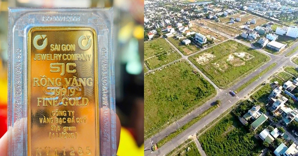 Vàng, đất cùng sốt nóng: Có tiền lúc này nên đầu tư gì?