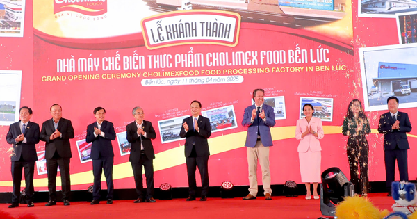 Cholimex Food khánh thành nhà máy chế biến thực phẩm thứ hai tại Bến Lức