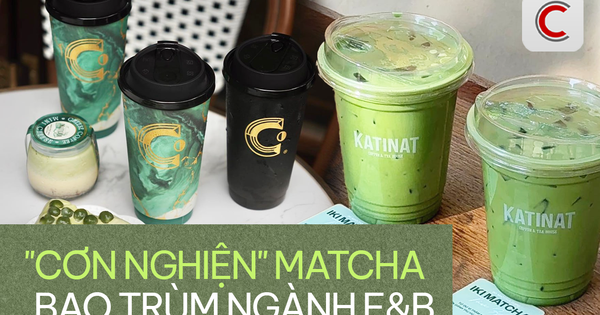 "Cơn nghiện" matcha bao trùm ngành F&B: Người mở xe đẩy thu 20 triệu/ngày, người tăng tốc nghiên cứu matcha Việt Nam, "ông lớn" Katinat và Cheese Coffee đua nhau ra mắt đồ uống mới