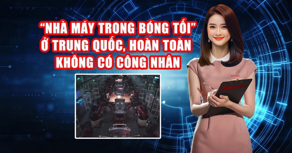 “Nhà máy trong bóng tối” ở Trung Quốc, không thấy bóng dáng công nhân