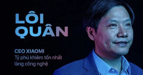 CEO Xiaomi - tỷ phú giản dị nhất làng công nghệ và triết lý ‘thu phục nhân tâm’: Công ty xuất sắc kiếm tiền, công ty vĩ đại giành được lòng người!
