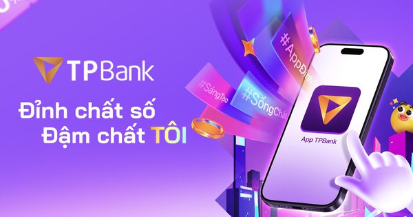 Giải mã chiến lược thấu hiểu “chất Tôi” - Át chủ bài giúp TPBank chinh phục người trẻ