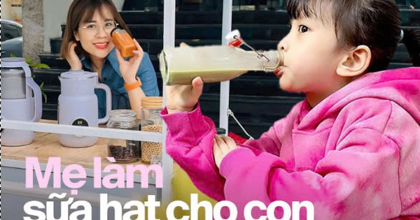 Giữa thời buổi sữa thật-giả lẫn lộn, mẹ Hà Nội chọn lối đi riêng, tự tay chuẩn bị sữa hạt mỗi ngày cho con gái