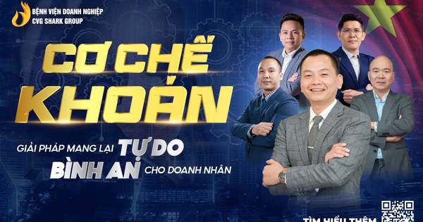 Cơ chế Khoán - Giải pháp cho doanh nhân và doanh nghiệp Việt