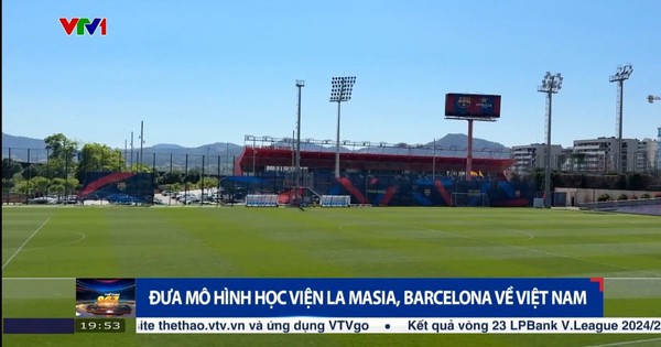 Bầu Thuỵ muốn bắt tay Barcelona xây lò đào tạo bóng đá La Masia nơi 'sản sinh' Lionel Messi: Quy mô 90ha, 20 sân tại Ninh Bình