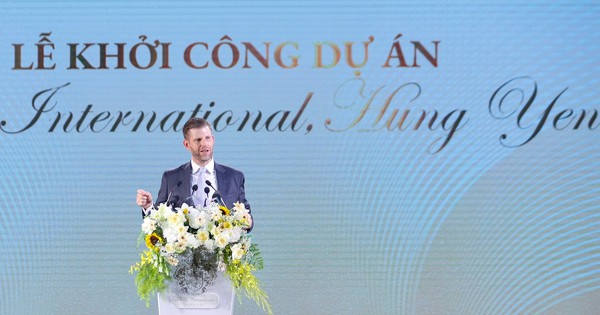 Dự án 1,5 tỷ USD tại Hưng Yên mà con trai ông Trump hứa sẽ khiến thế giới phải 'ghen tị': Được thuê đất tới 2075, hoàn thành trong 2 năm