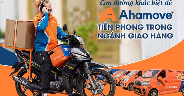 Con đường khác biệt để Ahamove tiên phong trong ngành giao hàng