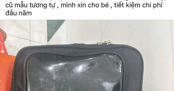 Xin balo cũ cho con đi học, bị nói "đầu năm nên mua mới", bà mẹ TP.HCM gửi 1 bức ảnh ai nấy chạnh lòng