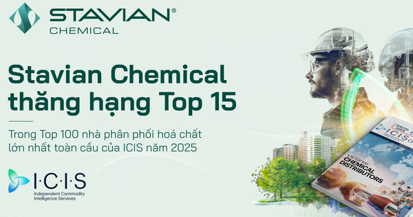 Stavian Hóa Chất lọt top 15 trong 100 nhà phân phối hóa chất lớn nhất toàn cầu