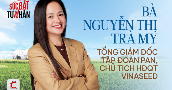 Tổng giám đốc Tập đoàn PAN - Nguyễn Thị Trà My: Lĩnh vực nông nghiệp “quá khó làm”, ít người dám đầu tư, mong DN tư nhân có quyền tích tụ ruộng đất nhiều hơn để mở rộng vùng nguyên liệu