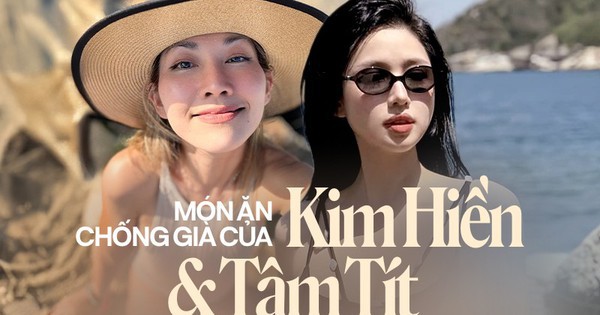 Món ăn chống già "Út ráng" Kim Hiền kết thân nhiều năm nay, Tâm Tít từ lâu coi là bảo bối làm trắng da, giữ eo thon