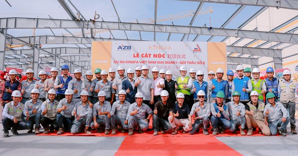 Cất nóc dự án Kingfa công trình trọng điểm Đồng Nai