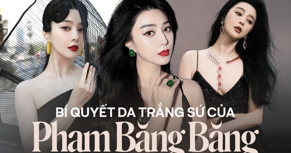 Phạm Băng Băng thích mê 4 món ăn dưỡng da trắng mịn: Toàn món không xa lạ với người Việt, chị em mê da trắng sứ rất nên thử vì vừa bổ vừa ngon