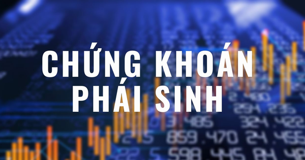 Chứng khoán phái sinh: Sân chơi đầy hấp dẫn, nhà đầu tư mới có nên tham gia?