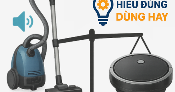 Máy hút bụi và robot hút bụi: Loại nào tiết kiệm điện hơn khi vệ sinh nhà cửa?