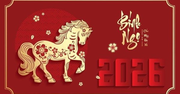Năm Bính Ngọ 2026 có 3 tuổi xông đất, mở hàng, khai trương cực tốt, đem lại may mắn, tiền tài cả năm cho gia chủ