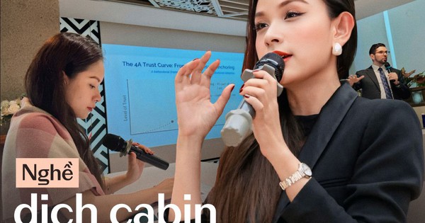 Nữ phiên dịch viên Việt làm nghề "kiếm tiền bằng tốc độ não": Thu nhập có thể tới 20 triệu/ngày nhưng áp lực tính theo 0,5 giây