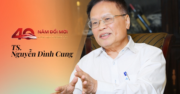 Việt Nam cải cách với tham vọng lớn nhất sau 40 năm, TS Nguyễn Đình Cung nhấn mạnh 8 chữ quan trọng