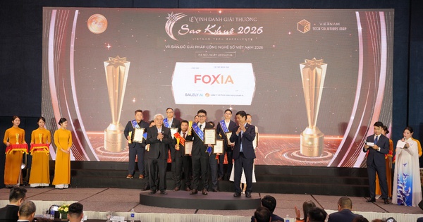 Foxia đã chính thức được vinh danh tại Giải thưởng Sao Khuê 2026
