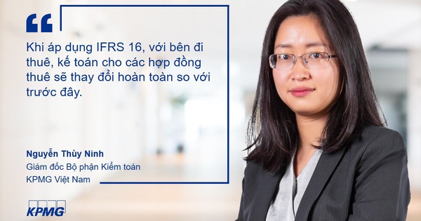 IFRS 16 – Chuẩn mực thay đổi toàn diện trong kế toán các hợp đồng thuê