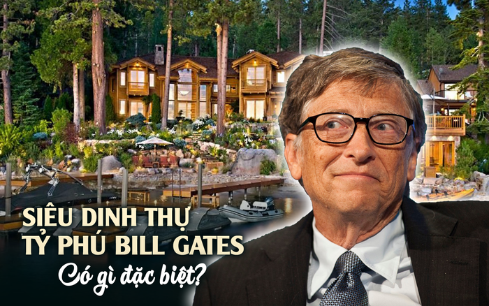 Nổi tiếng giản dị nhưng Bill Gates chi tới 124 triệu đô xây siêu dinh thự  6.000m2 ven hồ: Nhìn bên trong mới thấy 7 năm "thai nghén" rất xứng đáng